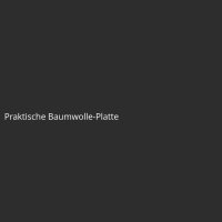 Praktische Baumwolle-Platte