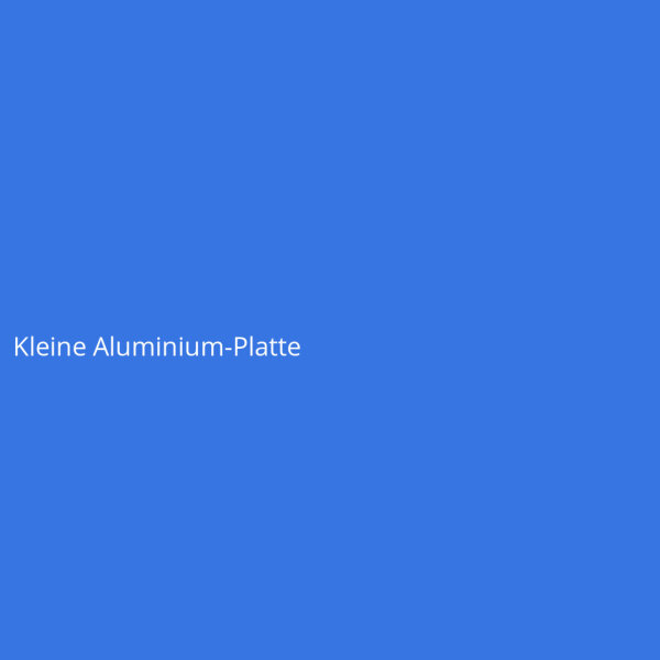 Kleine Aluminium-Platte