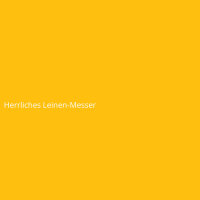 Herrliches Leinen-Messer