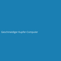 Geschmeidiger Kupfer-Computer