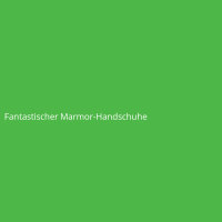 Fantastischer Marmor-Handschuhe