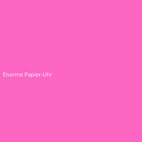 Enorme Papier-Uhr