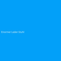 Enormer Leder-Stuhl