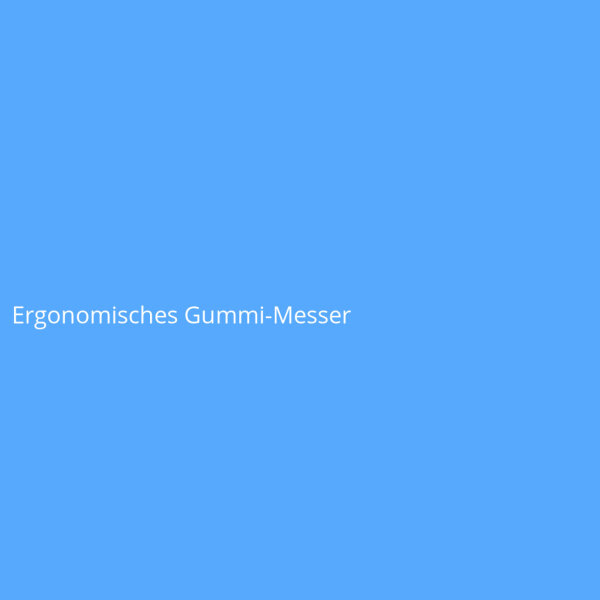 Ergonomisches Gummi-Messer