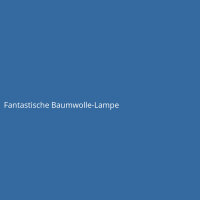 Fantastische Baumwolle-Lampe